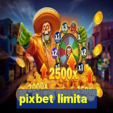 pixbet limita